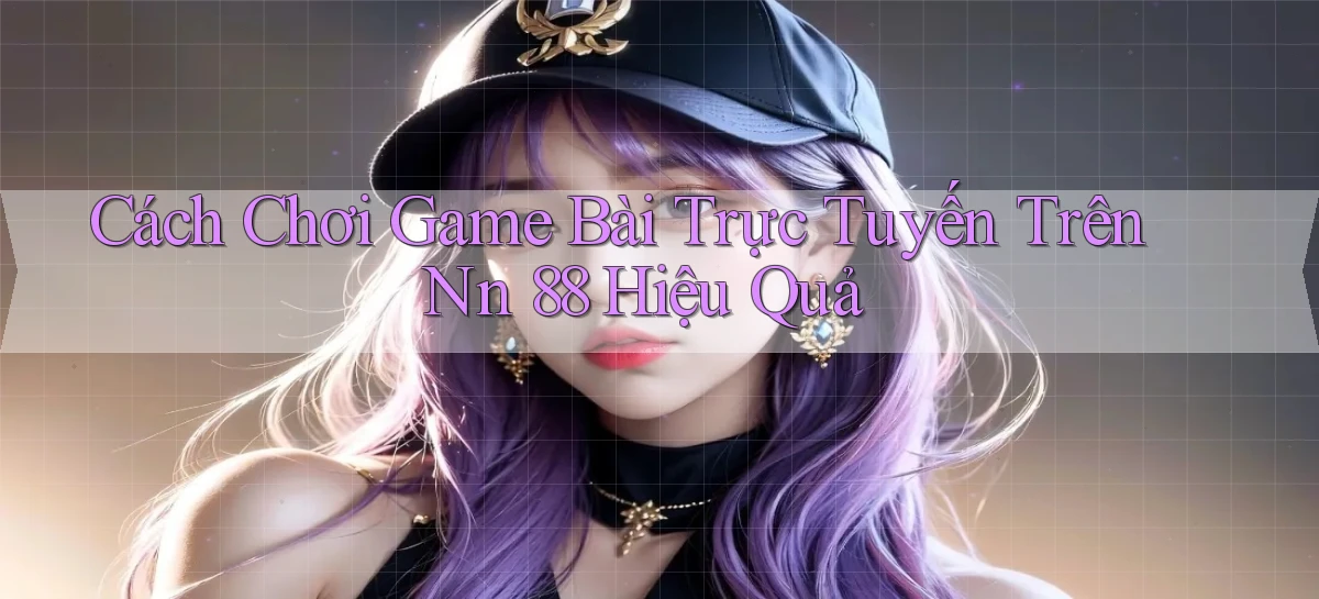 nn 88   Link An Toàn Cho Cổng Game 2026
