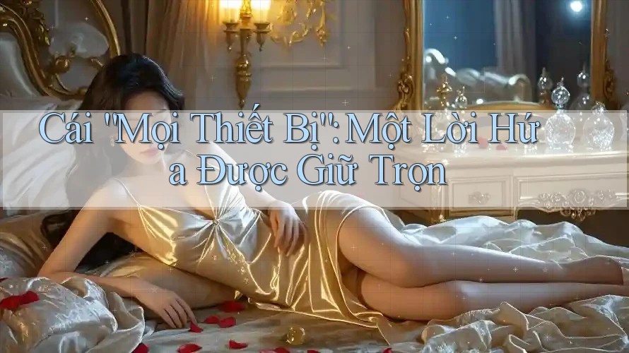 Cái “Mọi Thiết Bị”: Một Lời Hứa Được Giữ Trọn