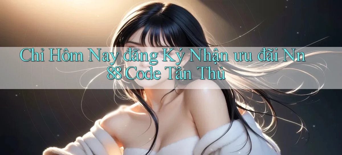nn 88   Link An Toàn Cho Cổng Game 2026