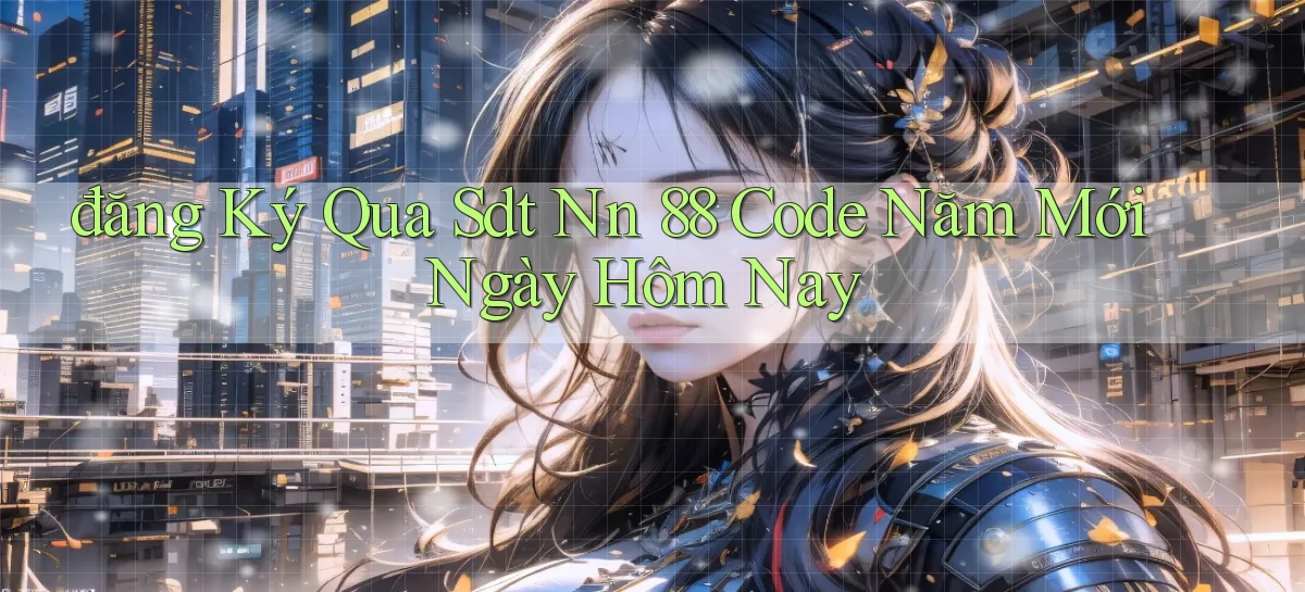 nn 88   Link An Toàn Cho Cổng Game 2026