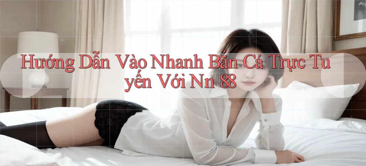 nn 88   Link An Toàn Cho Cổng Game 2026