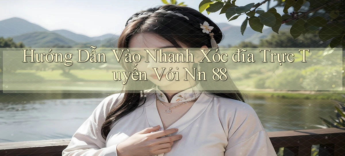 nn 88   Link An Toàn Cho Cổng Game 2026