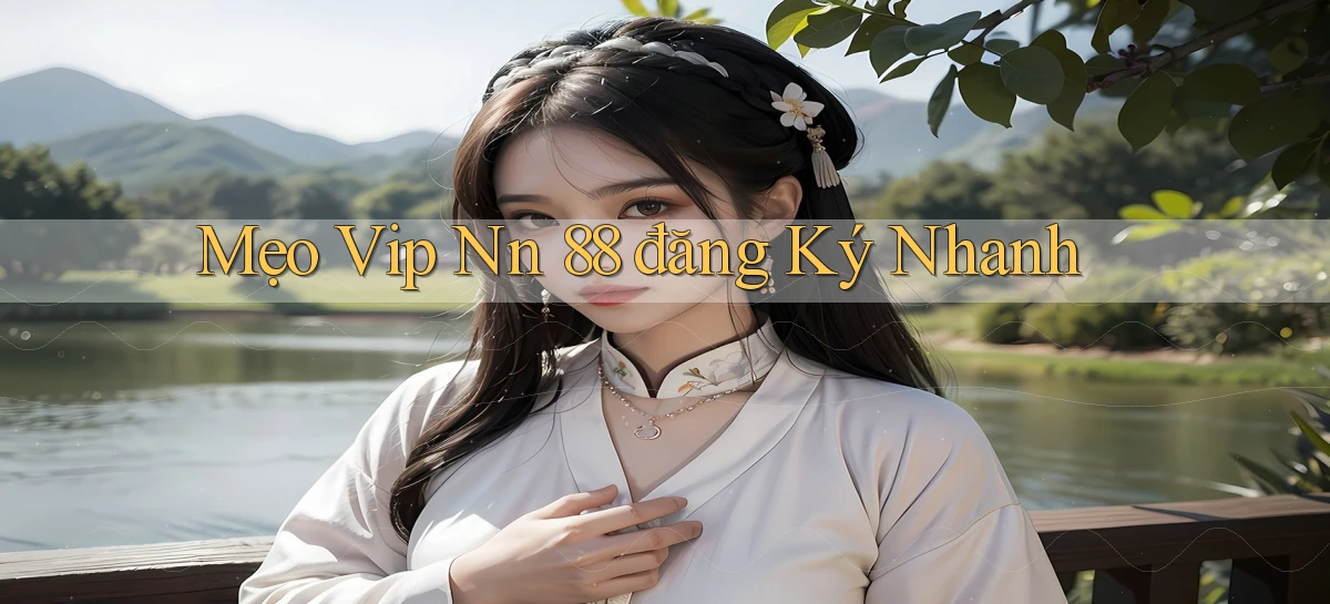 nn 88   Link An Toàn Cho Cổng Game 2026