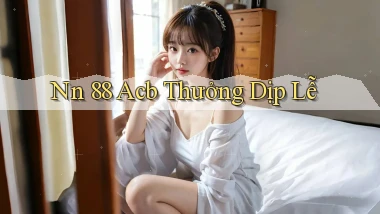 nn 88 acb thưởng dịp lễ