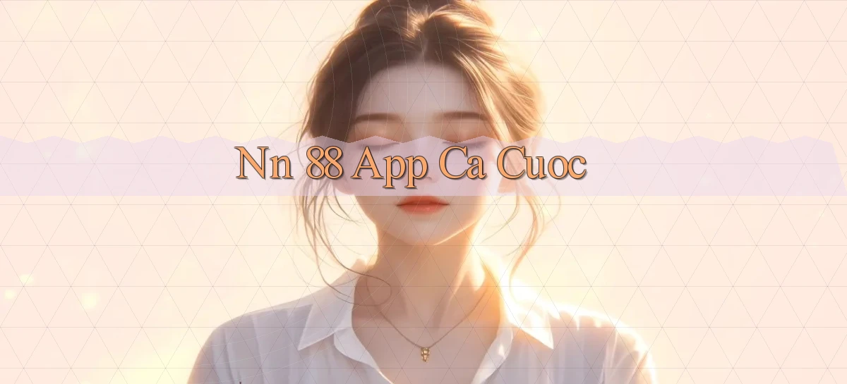 nn 88   Link An Toàn Cho Cổng Game 2026