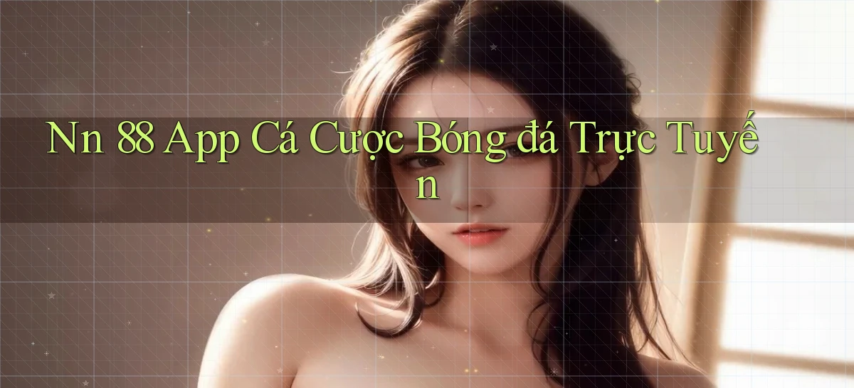nn 88   Link An Toàn Cho Cổng Game 2026