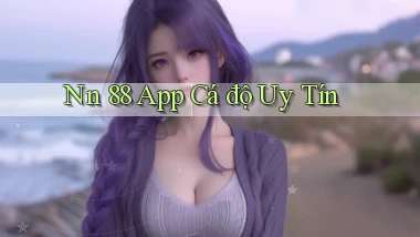 nn 88 app cá độ uy tín