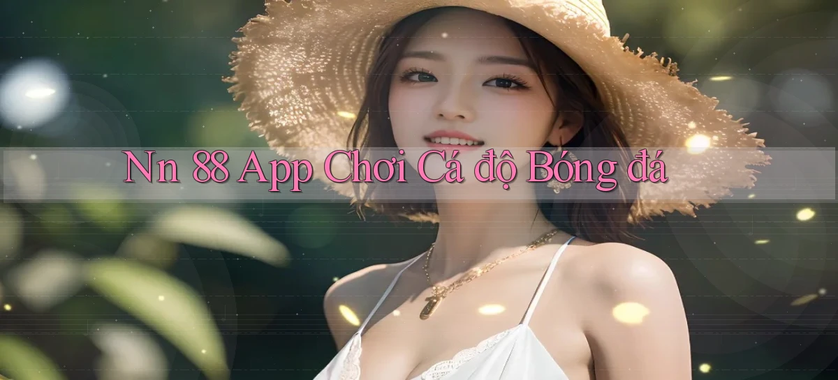 nn 88   Link An Toàn Cho Cổng Game 2026