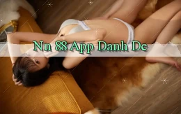 nn 88 app danh de