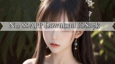 nn 88 APP download iOS.apk