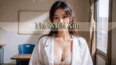 nn 88 bài xỉu