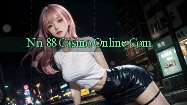 nn 88 casino online com