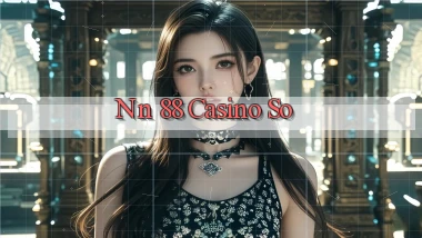 nn 88 casino so