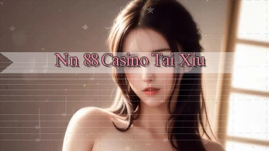 nn 88 casino tài xỉu
