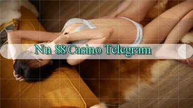 nn 88 casino telegram