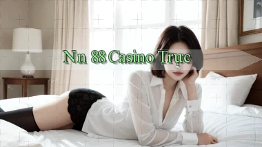 nn 88 casino trực