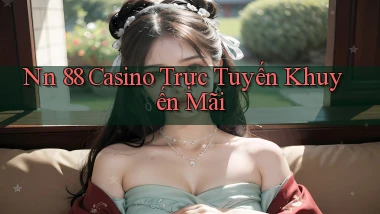 nn 88 casino trực tuyến khuyến mãi