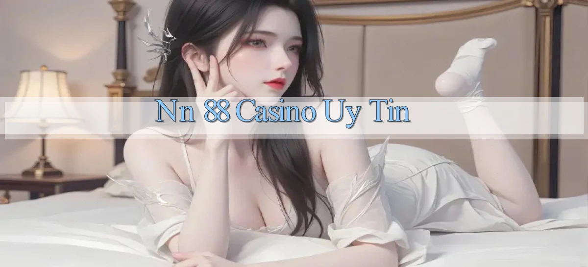 nn 88   Link An Toàn Cho Cổng Game 2026