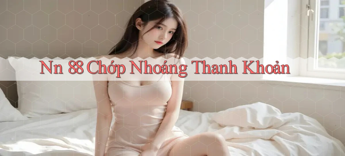 nn 88   Link An Toàn Cho Cổng Game 2026