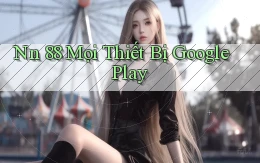 nn 88 mọi thiết bị google play