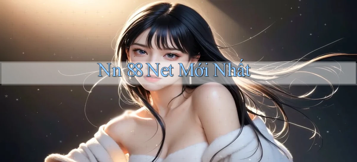 nn 88   Link An Toàn Cho Cổng Game 2026