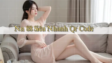 nn 88 siêu nhanh qr code