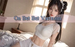 on bet bet vietnam