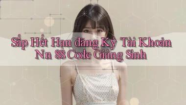 sắp hết hạn đăng ký tài khoản nn 88 code giáng sinh