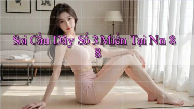 soi cầu dãy số 3 miền tại nn 88
