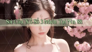 soi cầu xổ số 3 miền tại nn 88