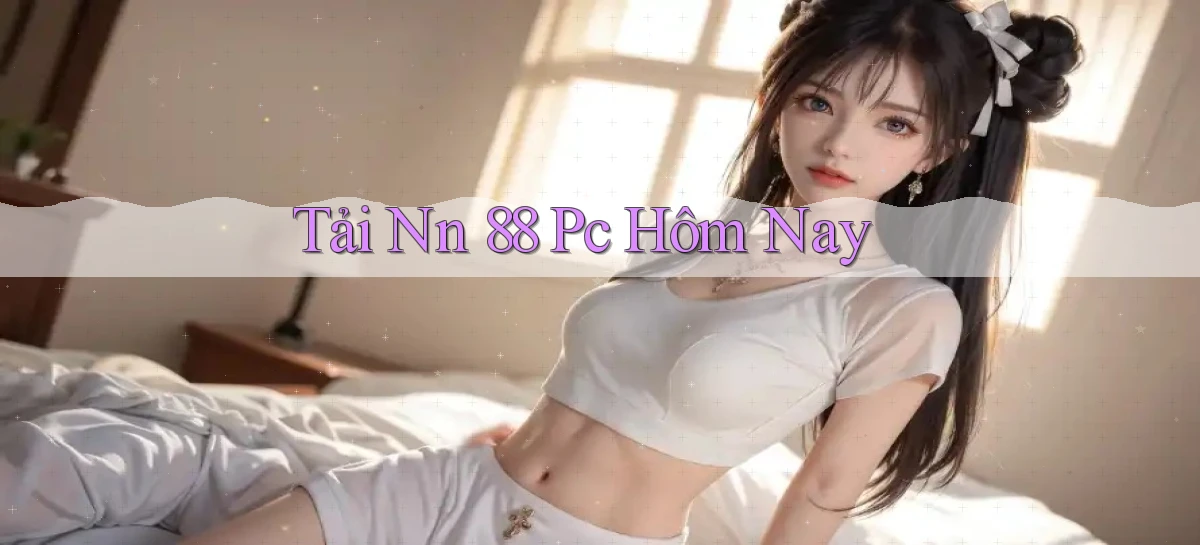 nn 88   Link An Toàn Cho Cổng Game 2026