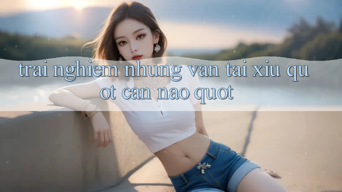 Trải nghiệm những ván tài xỉu " cân não"